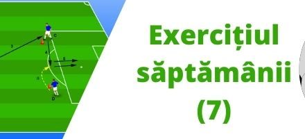 Exercițiul săptămânii (7)