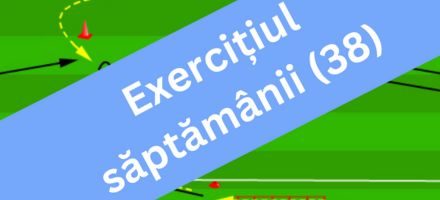 Exercițiul săptămânii (38)