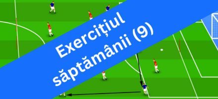 Exercițiul săptămânii (9)