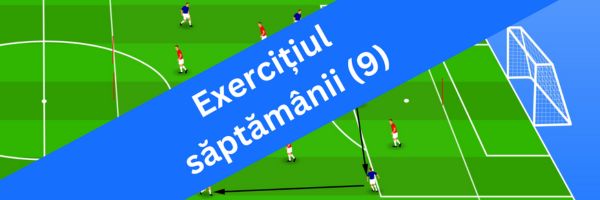 Exercițiul săptămânii (9)