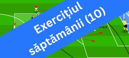 Exercițiul săptămânii (10)
