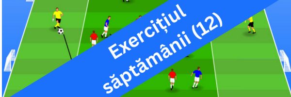 Exercițiul săptămânii (12)