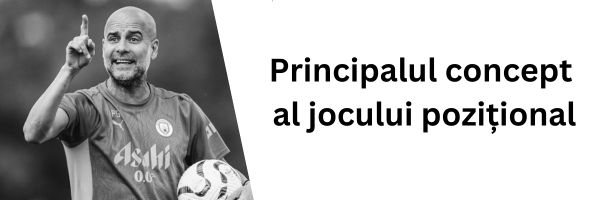Principalul concept al jocului pozițional