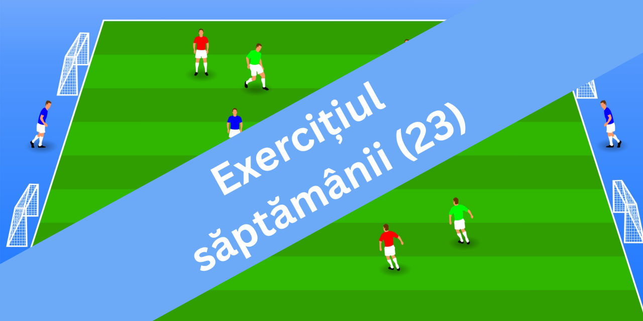 Exercițiul săptămânii (23)